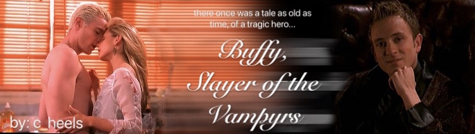 Buffy, Slayer of the Vampyrs