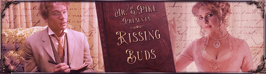 Mr. S. Pike presents Kissing Buds