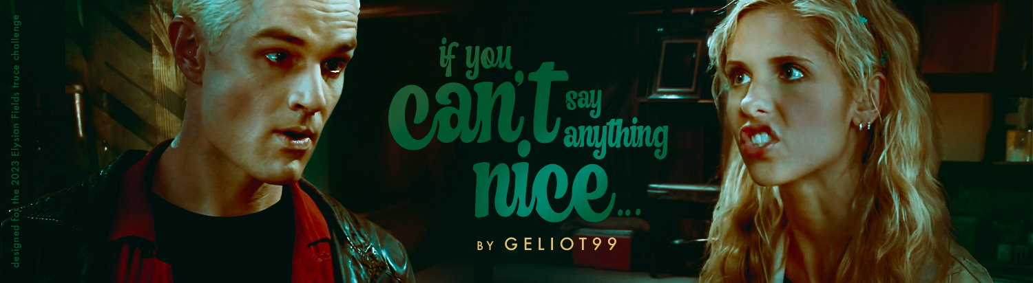 If You Can't Say Anything Nice...