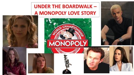 Under the Boardwalk - A Monopoly Love Story